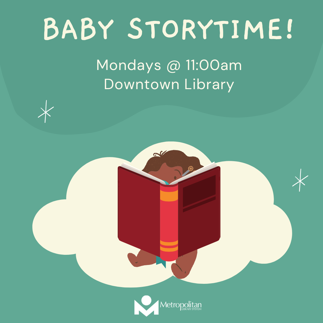 Baby Storytime! Metropolitan Library System